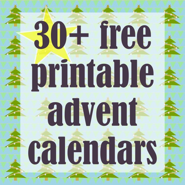 30 Free printable DIY Advent Calendars ausdruckbare